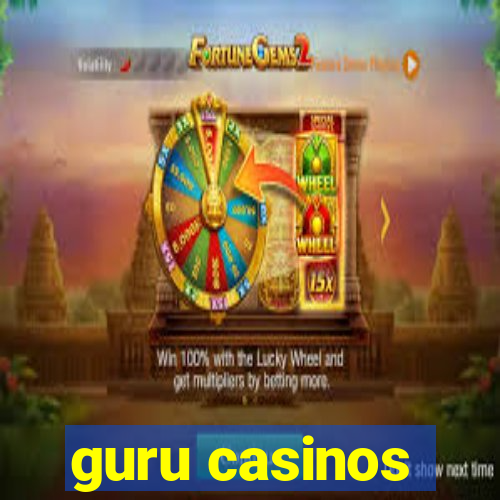 guru casinos